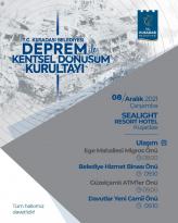 KUŞADASI ‘DEPREM İLE KENTSEL DÖNÜŞÜM KURULTAYI’NA EV SAHİPLİĞİ YAPACAK