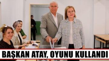 Başkan Atay, oyunu kullandı
