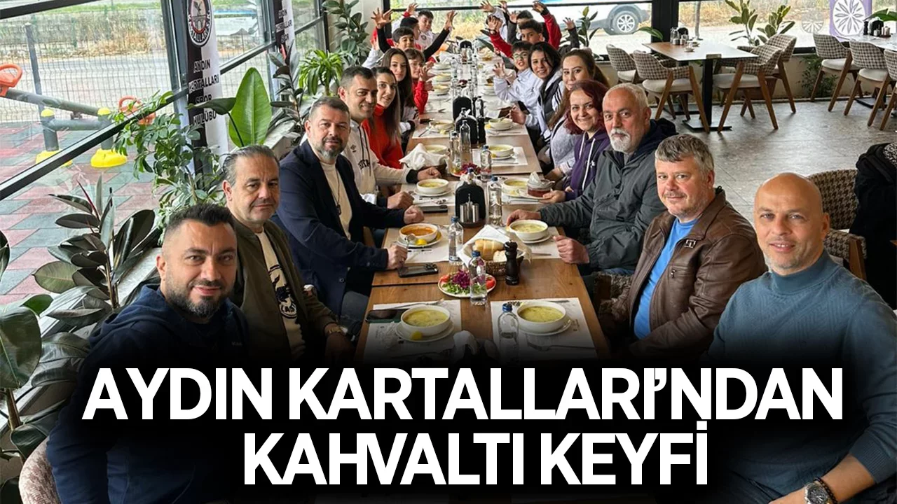 Minik Kartallar ve aileleri kahvaltıda buluştu