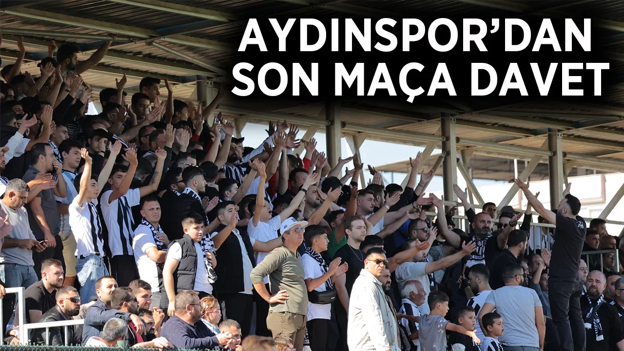 Aydınlılar son iç saha maçına davet edildi